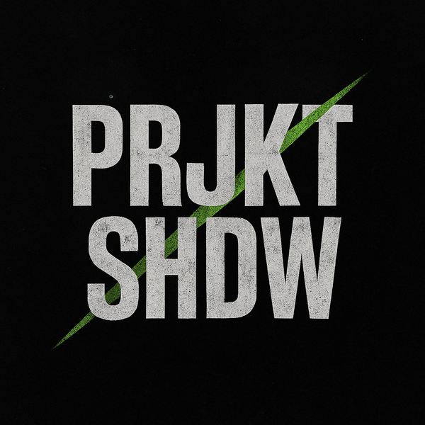 PRJKT SHDW